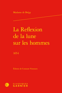 LA REFLEXION DE LA LUNE SUR LES HOMMES - 1654