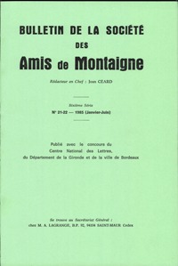 Bulletin de la Société des amis de Montaigne. VI, 1985-1, n° 21-22