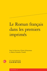 Le Roman français dans les premiers imprimés