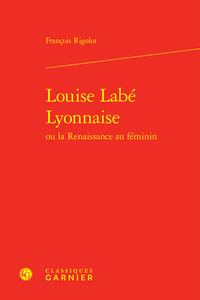 Louise Labé Lyonnaise