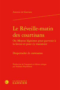 LE REVEILLE-MATIN DES COURTISANS - DESPERTADOR DE CORTESANOS