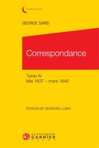 CORRESPONDANCE TOME IV MAI 1837 MARS 184