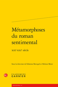 Métamorphoses du roman sentimental