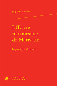 L'oeuvre romanesque de Marivaux