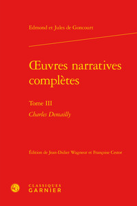 OEUVRES NARRATIVES COMPLETES - TOME III - CHARLES DEMAILLY