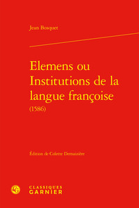 Elemens ou Institutions de la langue françoise