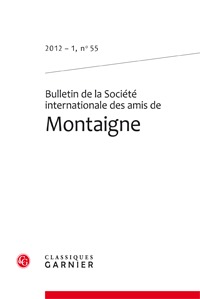 Bulletin de la Société internationale des amis de Montaigne