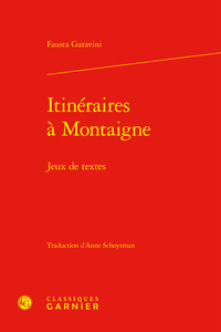 Itinéraires à Montaigne