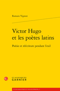 Victor Hugo et les poètes latins