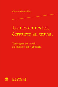 Usines en textes, écritures au travail