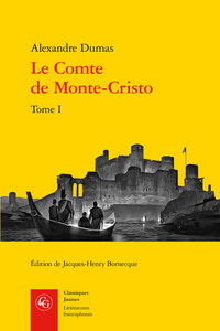 LE COMTE DE MONTE-CRISTO - TOME I