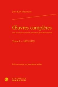 OEUVRES COMPLETES - TOME I - 1867-1879