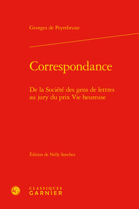 CORRESPONDANCE - DE LA SOCIETE DES GENS DE LETTRES AU JURY DU PRIX VIE HEUREUSE