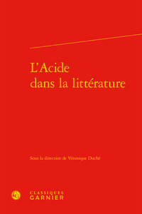 L'Acide dans la littérature