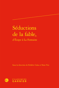 Séductions de la fable,