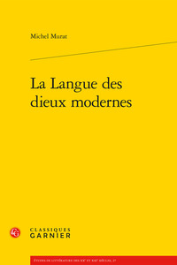 LA LANGUE DES DIEUX MODERNES