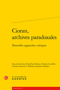 Cioran, archives paradoxales