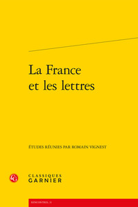 La France et les lettres