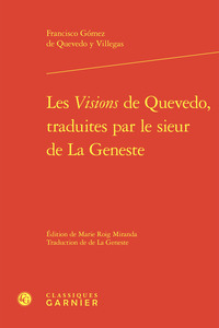 Les Visions de Quevedo, traduites par le sieur de La Geneste