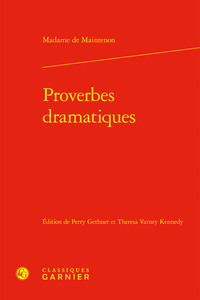 PROVERBES DRAMATIQUES