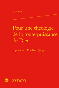 Pour une théologie de la toute-puissance de Dieu