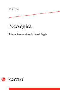 NEOLOGICA - 2010, N  4 - REVUE INTERNATIONALE DE NEOLOGIE