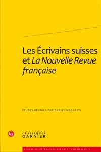 Les Écrivains suisses et La Nouvelle Revue française