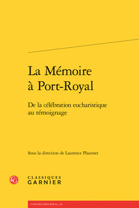 La Mémoire à Port-Royal