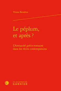 Le péplum, et après ?