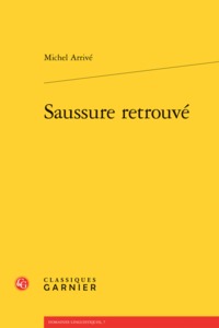 Saussure retrouvé