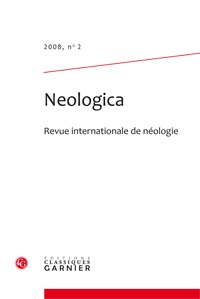 NEOLOGICA - 2008, N  2 - REVUE INTERNATIONALE DE NEOLOGIE