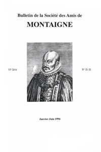 Bulletin de la Société des amis de Montaigne. VII, 1994-1, n° 35-36