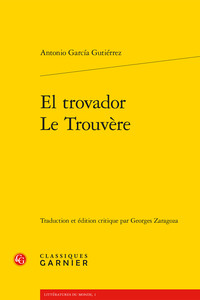 El trovador / Le Trouvère