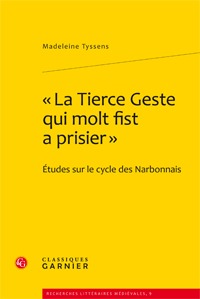 « La Tierce Geste qui molt fist a prisier »