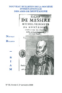 Nouveau bulletin de la Société internationale des amis de Montaigne. VIII, 2009-2, n° 50