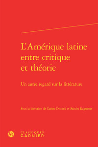 L'Amérique latine entre critique et théorie