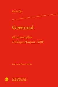 GERMINAL - OEUVRES COMPLETES - LES ROUGON-MACQUART, XIII