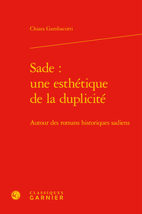 Sade : une esthétique de la duplicité