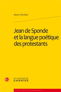 Jean de Sponde et la langue poétique des protestants