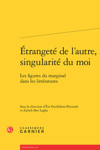 Étrangeté de l'autre, singularité du moi