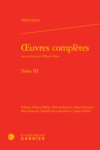 OEUVRES COMPLETES - TOME III - OEUVRES COMPLETES. TOME III [JARRY (ALFRED)]