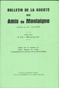 Bulletin de la Société des amis de Montaigne. VI, 1982-1, n° 9-10