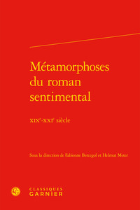 Métamorphoses du roman sentimental