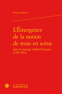 L'Émergence de la notion de mise en scène