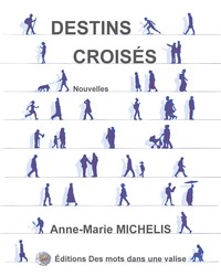 Destins croisés