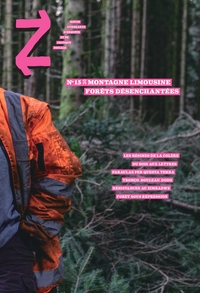 REVUE Z N 15 : MONTAGNE LIMOUSINE ; FORETS DESENCHANTEES - ILLUSTRATIONS, NOIR ET BLANC