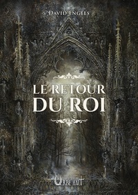 LE RETOUR DU ROI