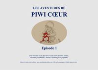 Les aventures de Piwi Cœur