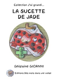 La sucette de Jade