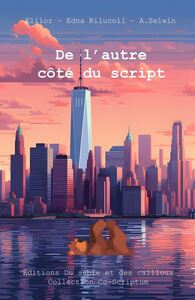 DE L'AUTRE COTE DU SCRIPT
